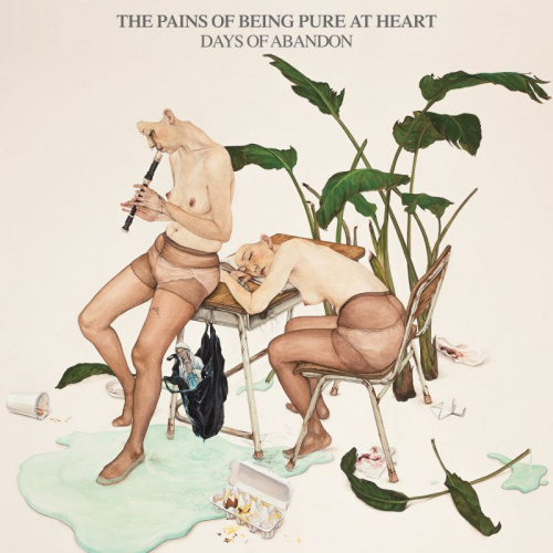 PAINS OF BEING PURE AT HEART - DAYS OF ABANDONPAINS OF BEING PURE AT HEART DAYS OF ABANDON.jpg